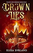 A Crown of Lies