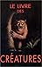 Le Livre des créatures