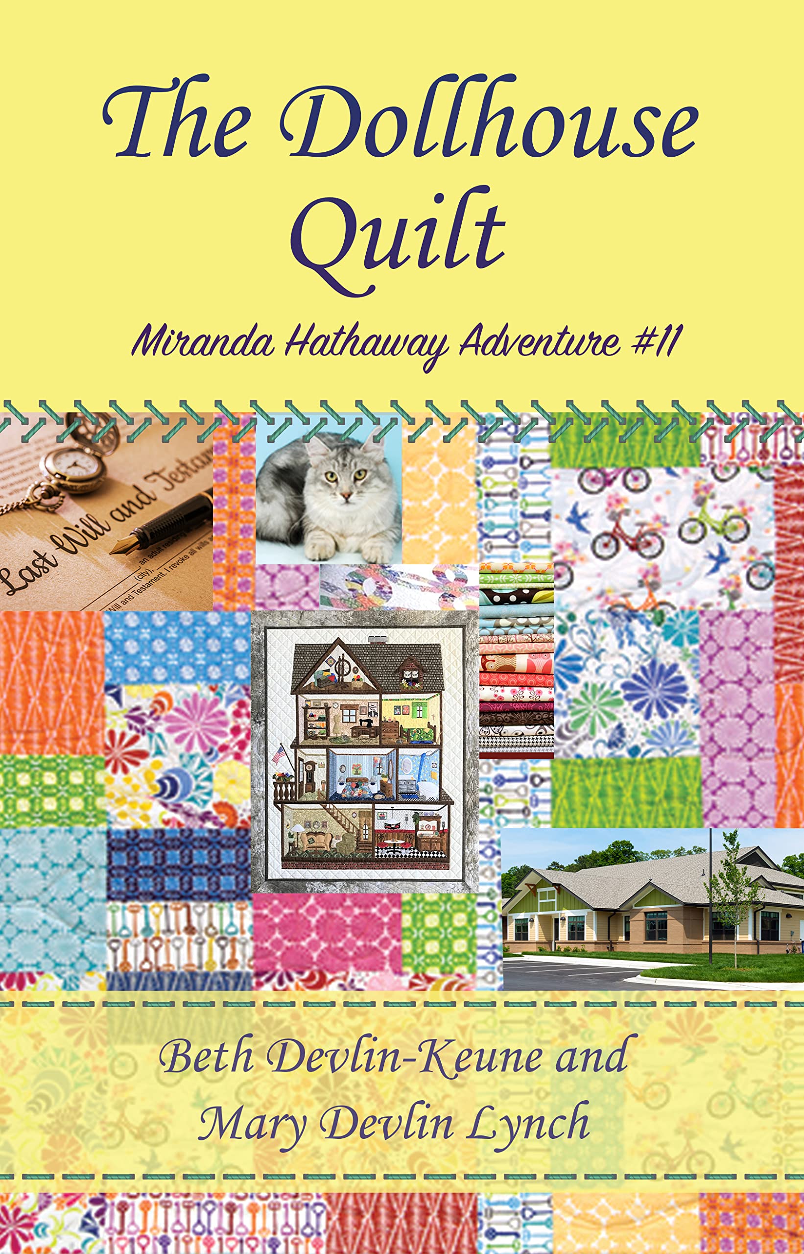 The Dollhouse Quilt: Miranda Hathaway Adventure #11 (Miranda Hathaway Adventures)