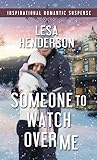 Someone To Watch Over Me (Laurel Ridge Book 2)