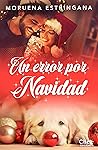 Un error por Navidad by Moruena Estríngana