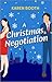 A Christmas Negotiation: A ...