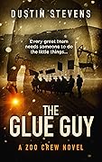 The Glue Guy