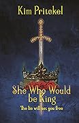 She Who Would be King