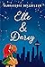Elle & Darcy (Written in the Stars Book 1) (Dutch Edition)