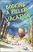 Booking a Killer Vacation (Myrtle Beach Mystery Book 1)