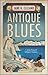 Antique Blues (Josie Prescott Antiques Mystery, #12)