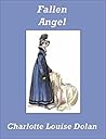 Fallen Angel by Charlotte Louise Dolan