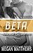 Beta (The Boys of RDA, #3.5)