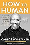 How to Human: Thr...
