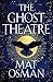 The Ghost Theatre