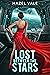 Lost Between The Stars by Hazel Vale