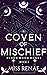 Coven of Mischief