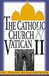 The Catholic Church & Vatican II: Conference Of Rev. Fr. Franz Schmidberger The Catholic Church & Vatican II: Conference Of Rev. Fr. Franz Schmidberger
