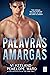 Palavras Amargas (Portuguese Edition)