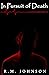 In Pursuit of Death: Night-...
