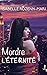 Mordre l'Eternité