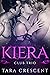 Kiera (Club Trio)