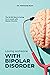 Loving someone with bipolar disorder: The No BS Way to Caring for a loved one with bipolar disorder