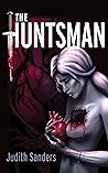 The Huntsman by Judith Sanders