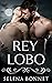 Rey Lobo: Romance Hombres-l...
