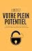 libérez votre plein potenti...