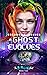 A Ghost Evolves (The Neon Ghost Book 2)