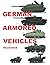 German Armored Vehicles: Illustrated in Color