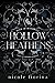 Hollow Heathens: Book of Blackwell (Tales of Weeping Hollow)