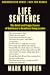 Life Sentence by Mark Bowden