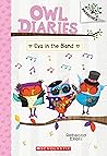 Eva in the Band: A Branches Book (Owl Diaries #17) (17)