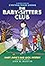 Mary Anne's Bad Luck Mystery (Baby-Sitters Club Graphic Novels #13)