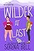 Wilder at Last (Wilder Adve...