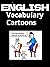 English Vocabulary Cartoons...