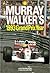Murray Walker's 1993 Grand Prix Year by Murray Walker