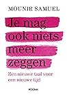 Je mag ook niets ...