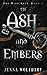 Of Ash and Embers (The Mist King #2)