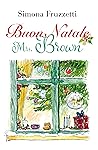 Buon Natale Mrs. Brown by Simona Fruzzetti