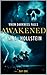 Awakened: When Darkness Falls