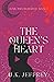 The Queen’s Heart