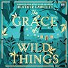 The Grace of Wild...