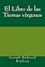El Libro de las Tierras virgenes (Spanish Edition)