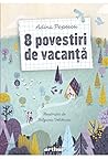 8 povestiri de va...