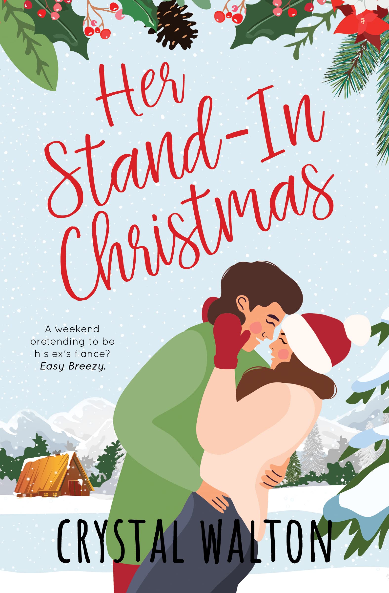 Her Stand-in Christmas  (Her Stand-in Romance #2)