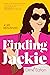 Finding Jackie: A Life Rein...