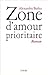 Zone d'amour prioritaire