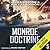 Monroe Doctrine: Volume V (Monroe Doctrine, #5)