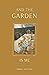 And the Garden Is Me
