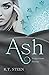 Ash – Vergessene Sterne by K.T. Steen