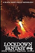 Lockdown: Fantasy #4